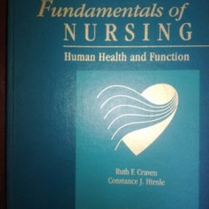 Fundamentals of nursing. Human Health and Function- Ruth E. Craven, Constance J. Hirnle