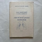 Grigore Nubert - Caiet de lucrari practice - Radiologie