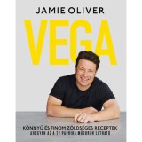 Vega - K&ouml;nnyű &eacute;s finom z&ouml;lds&eacute;ges receptek - Jamie Oliver