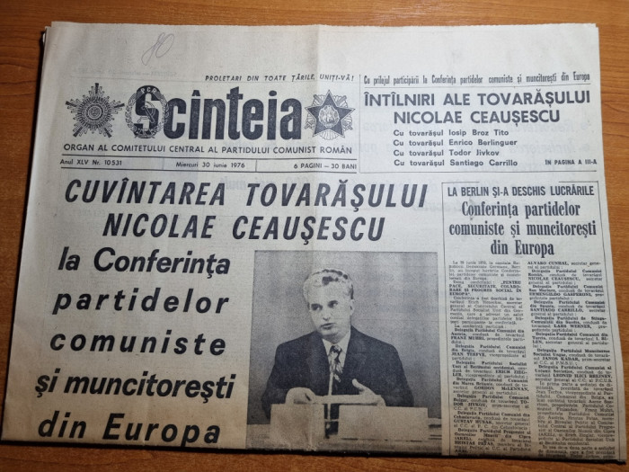 scanteia 30 iunie 1976-cuvantarea lui ceausescu la conferinta comuniste europa