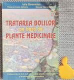 Tratarea bolilor pe baza de plante medicinale Iulia Siminiciuc