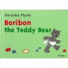 Boribon the Teddy Bear - Mar&eacute;k Veronika