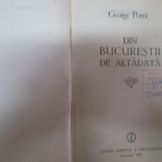 Din Bucurestii De Altadata - George Potra ,550579