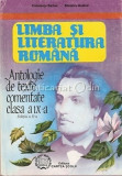 Limba Si Literatura Romana. Antologie De Texte Comentate - Const