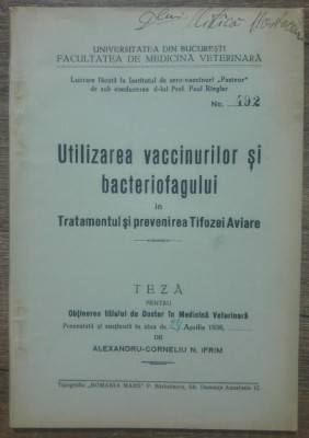 Utilizarea vaccinurilor si bacteriofagului in tratamentul tifozei aviare/ 1936 foto