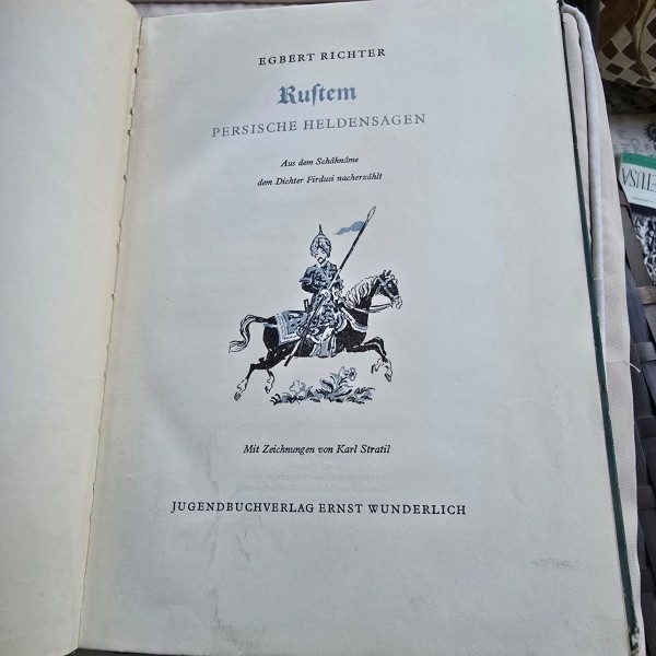 Rustem. Persische Heldensagen - Egbert Richter