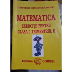 Matematica Exercitii pentru Clasa I, Trimestrul II