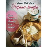 Rup&aacute;ner-konyha - B&ouml;gr&eacute;s sikerreceptek - Rup&aacute;ner-Gall&eacute; Marg&oacute;