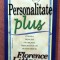 Personalitate Plus. Cum sa-i intelegi pe ceilalti intelegandu-te pe tine insuti. Editura BusinessTech, 2016 - Florence Littauer