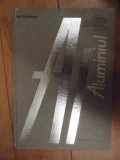 Aluminiul - Ion Lazarescu ,535034, Tehnica
