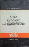 Arta evocarii la Sadoveanu - 1979 - G. I. Tohaneanu ($D16)