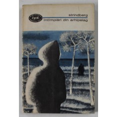 INTAMPLARI DIN ARHIPELAG de AUGUST STRINDBERG , 1968