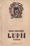Dinu Nicodin - Lupii. Ilustratii de autor, vignete de T.M.-B si Pitzy,