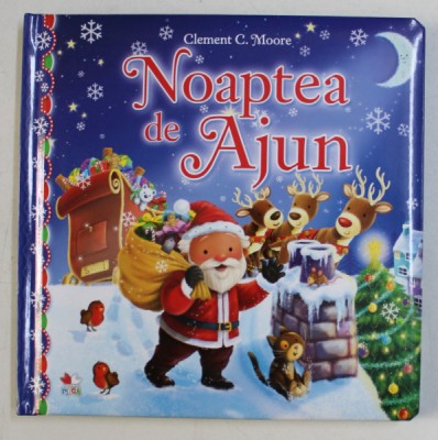NOAPTEA DE AJUN de CLEMENT C. MOORE , 2017 foto