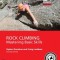 Rock Climbing: Mastering Basic Skills