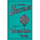 Dominique Enright, Guy Macdonald- Cartea baietilor - Cum sa fii cel