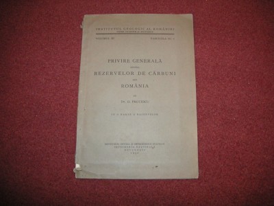 Privire generala asupra rezervelor de carbuni din Romania de Dr. O. Protescu foto