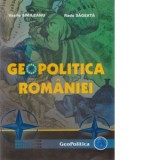 Geopolitica Romaniei - Vasile Simileanu, Radu Sageata