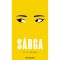 S&aacute;rga - R.F. Kuang