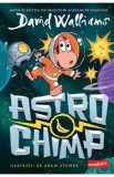 Astrochimp. Benzi desenate - David Walliams