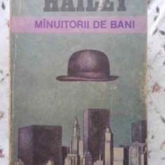 MANUITORII DE BANI-ARTHUR HAILEY