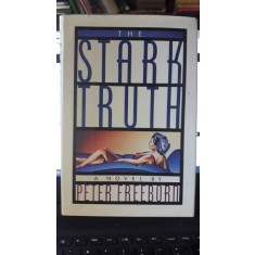 The Stark Truth - Peter Freeborn