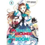 My Next Life As a Villainess : All Routes Lead to Doom! Volume 4