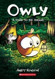 A Time to Be Brave (Owly #4), Volume 4