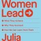 When Women Lead: What They Achieve, Why They Succeed, and How We Can Learn from Them