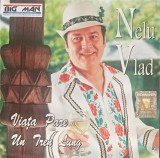 Nelu Vlad &lrm;&ndash; Viata pare un tren lung