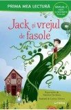Jack si vrejul de fasole. Prima mea lectura