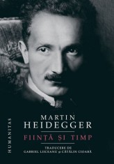 Fiinta si timp - Martin Heidegger - Humanitas