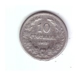 Moneda Bulgaria 10 stotinki 1913, uzata, din salba, curata, Europa, Cupru-Nichel