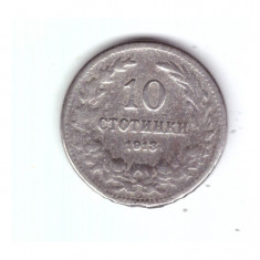 Moneda Bulgaria 10 stotinki 1913, uzata, din slaba, curata