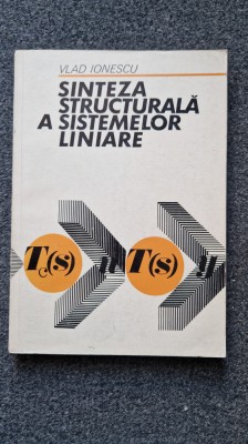 SINTEZA STRUCTURALA A SISTEMELOR LINIARE - Ionescu foto
