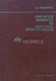 Conceptii moderne in calculul structurilor - Alexandru Gheorghiu (Y124), Tehnica