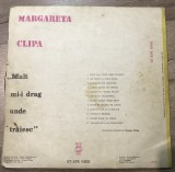 Vinil 4.1 Vinyl Electrecord , Margareta Clipa