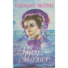 Mary Marner - Georges Blond