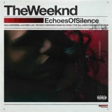 Echoes Of Silence - Vinyl | The Weeknd