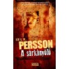 A s&aacute;rk&aacute;ny&ouml;lő - A B&auml;ckstr&ouml;m-sorozat m&aacute;sodik k&ouml;tete - Leiff Persson
