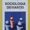 Sociologia deviantei - Albert Ogien