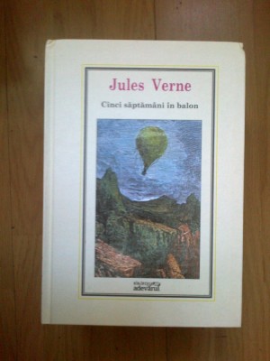 h1a Cinci saptamani in balon - Jules Verne (stare excelenta) foto