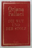 DIE WUT UND DER STOLZ ( MANIA SI MANDRIA ) von ORAIANA FALLACI , 2002