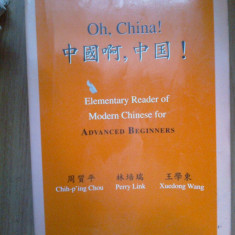 e0d Oh, China! - Elementary Reader of Modern Chinese for advanced beginners