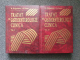 TRATAT DE GASTROENTEROLOGIE CLINICA - Grigorescu, Pascu (2 vol)