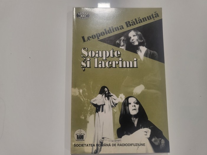 Soapte si lacrimi de Leopoldina Balanuta