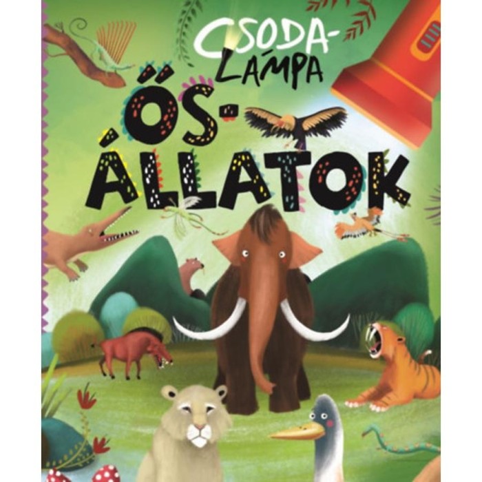 Csodal&aacute;mpa - Ős&aacute;llatok