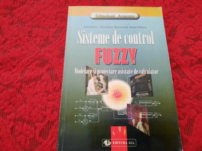 Sisteme de control FUZZY - Emil Sofron, N. Bizon, S. Ionita, R. Raducu RM2 foto