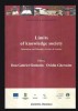 Limits of knowledge society Dan Gabriel Simbotin, Ovidiu Gherasim (Eds.)