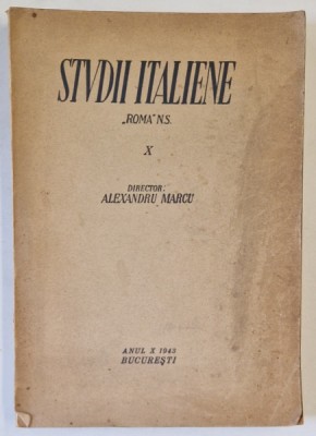 STUDII ITALIENE &amp;#039; ROMA &amp;#039; N.S. , VOLUMUL X , DIRECTOR ALEXANDRU MARCU , 1943 foto